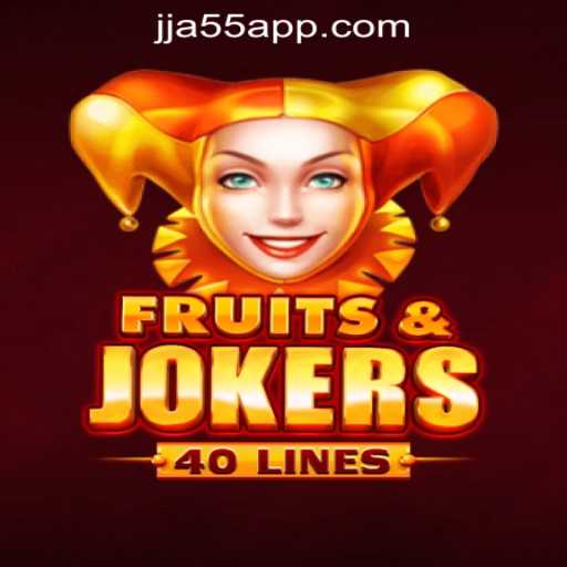 Discover the Thrilling World of FruitsAndJokers40: Dive into JJA55 Oficial Slots Brasil #1 Game